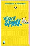 Hello Spank deluxe vol. 5
