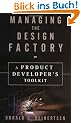 Managing the Design Factory: A Product Developers Tool Kit