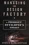 Managing the Design Factory: A Product Developers Tool Kit