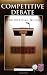 Competitive Debate: The Official Guide Competitive Debate: The Official Guide