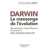 Darwin - Le mensonge de l'�volution