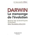 Darwin - Le mensonge de l'�volution