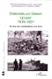 Dardanelles orient Levant 1915-1921: Ce que les combattants ont �crit