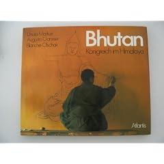 Bhutan. K�nigreich im Himalaya