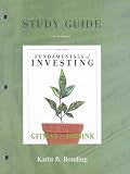 Study Guide for Fundamentals of Investing for Fundamentals of Investing plus MyFinanceLab Student Access Kit and OTIS Student Access Kit