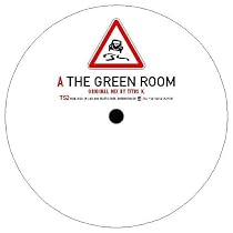 Traffic Signs 02: The Green Room