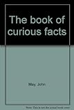The Book of curious facts