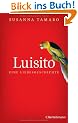 Luisito - eine Liebesgeschichte: Roman