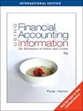 Using financial accounting information : the alternative to debits and credits
