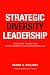 Strategic Diversity Leadership: Activating Change and Transformation in Higher Education