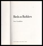 Birds as builders