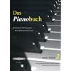Das Pianobuch, Band 2: Klaviermusik f�r Neugierige / 35 Originalkompositionen von Rameau bis Friedrich Gulda