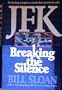 JFK: Breaking the Silence