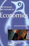 The Penguin Dictionary of Economics: Seventh Edition (Penguin Reference Books)