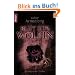 Blut der W�lfin: Ein magischer Thriller (Knaur TB)