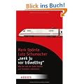 "Senk ju vor tr�welling": Wie Sie mit der Bahn fahren und trotzdem ankommen (HERDER spektrum)