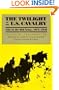 The Twilight of the U.S. Cavalry: Life in the Old Army, 1917-1942 (Modern War Studies)