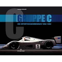 GRUPPE C: Die Sportwagenrennen 1982 - 1992