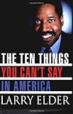 The Ten Things You Can't Say in America