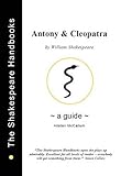 Antony & Cleopatra : a guide