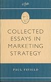 Collected essays in marketing strategy