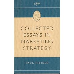 Collected Essays in Marketing Strategy