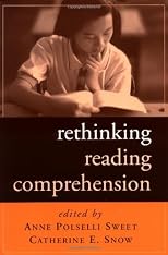 Rethinking Reading Comprehension (Solving Problems In Teaching Of Literacy)