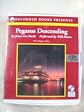 Pegasus Descending [UNABRIDGED] (Audio CD)