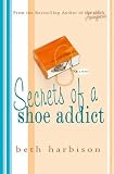 Secrets of a Shoe Addict