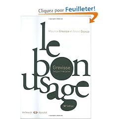 Le bon usage : Grammaire fran�aise