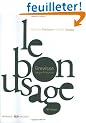 Le bon usage : Grammaire fran�aise
