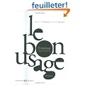Le bon usage : Grammaire fran�aise