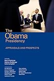 The Obama presidency : appraisals and prospects