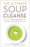 The ultimate soup cleanse
