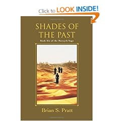 Shades of the Past: Book Six of the Morcyth Saga