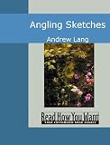 Angling Sketches