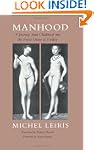 Manhood: A Journey from Childhood int...