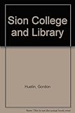 Sion College and Library 1912-1990