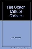 The cotton mills of Oldham