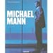 Michael Mann... l'homme libre...