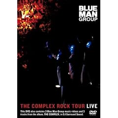 Blue Man Group - The Complex Rock Tour: Live (NTSC)