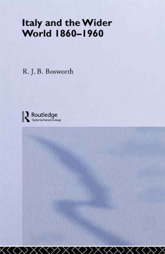 Italy and the Wider World: 1860-1960