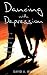 Search : Dancing with Depression