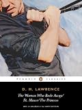 The Woman Who Rode Away; St. Mawr; The Princess (Penguin Classics)