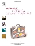 International Cases in Tourism Management