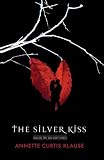 The Silver Kiss