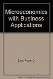Microeconomics with business applications