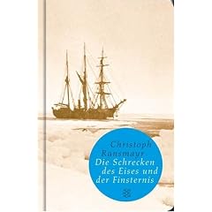 Die Schrecken des Eises und der Finsternis (Fischer Taschenbibliothek)