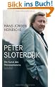Peter Sloterdijk: Die Kunst des Philosophierens