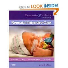 Merenstein and Gardner's Handbook of Neonatal Intensive Care (Merenstein & Gardner's Handbook of Neonatal Intensive Care)